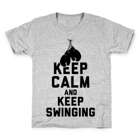 Keep Calm and Keep Swinging Kids T-Shirt