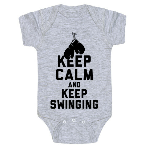 Keep Calm and Keep Swinging Baby One-Piece