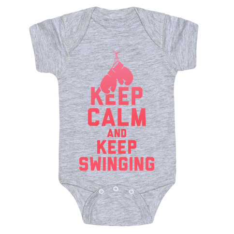 Keep Calm and Keep Swinging Baby One-Piece