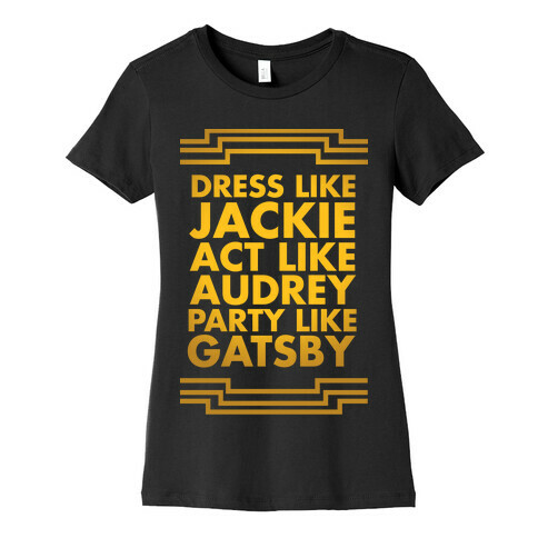 Party Like Gatsby Womens T-Shirt