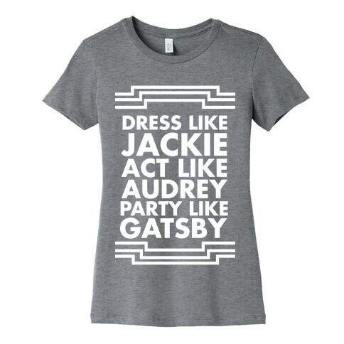 Party Like Gatsby Womens T-Shirt