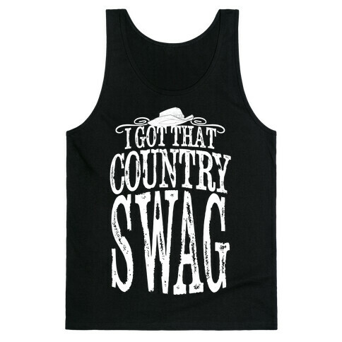 I Got That Country Swag Tank Top