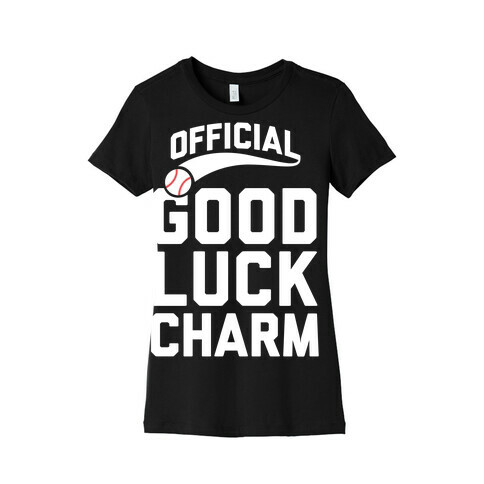 Baseball Good Luck Charm Womens T-Shirt