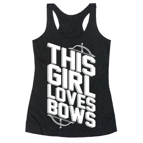 This Girl Loves Bows Racerback Tank Top