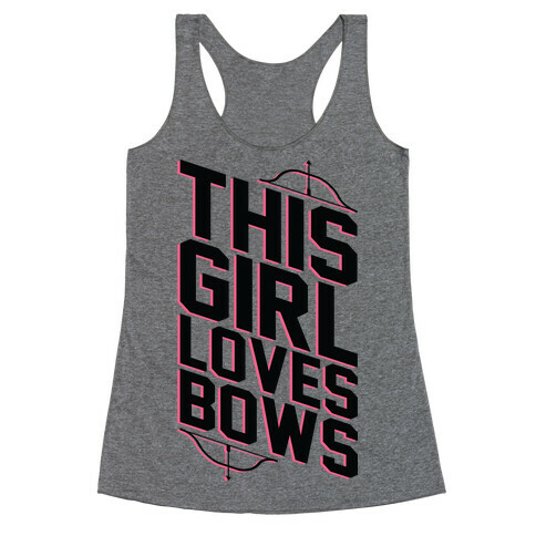 This Girl Loves Bows Racerback Tank Top