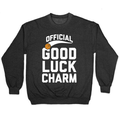 Basketball Good Luck Charm Pullover