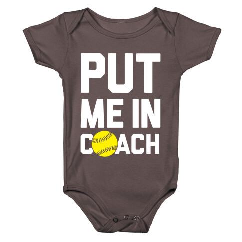 Put Me In Coach (Softball) Baby One-Piece