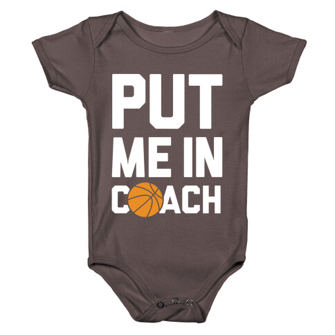 Put Me In Coach (Basketball) Baby One-Piece