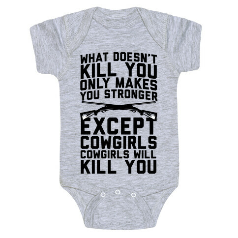 Cowgirls Will Kill You Baby One-Piece