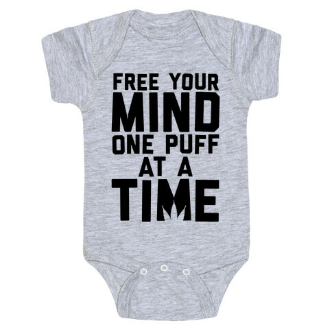 Free Your Mind, One Puff At A Time Baby One-Piece