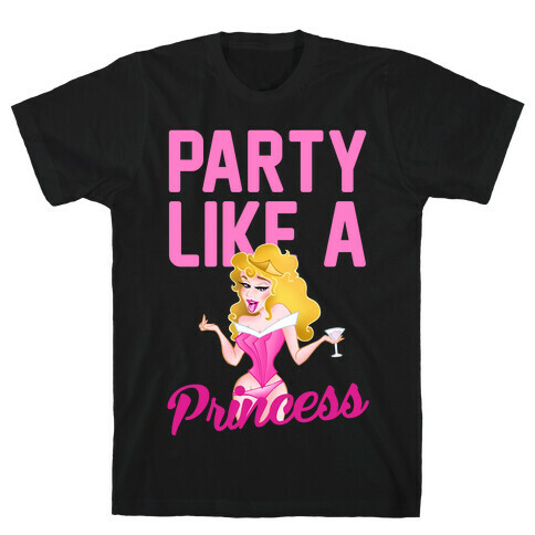 Party Like A Princess T-Shirt