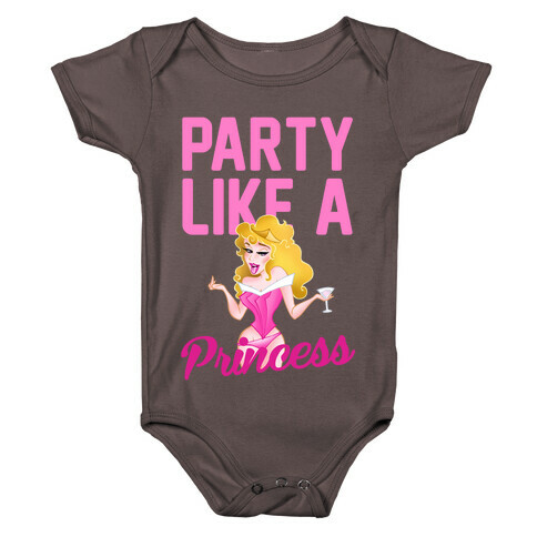 Party Like A Princess Baby One-Piece