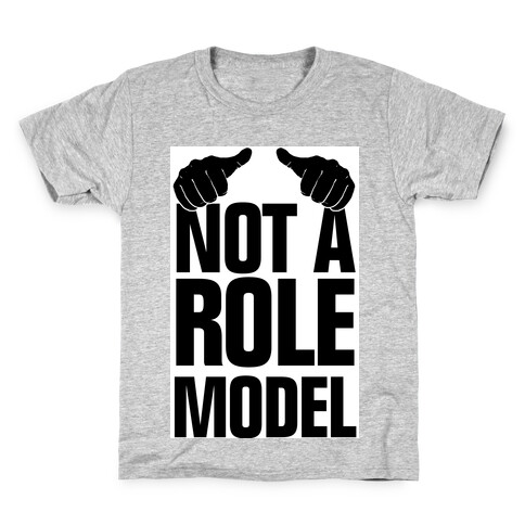 Not a Role Model (Thumbs Up) Kids T-Shirt