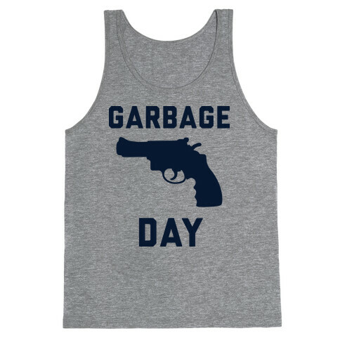 Garbage Day Tank Top