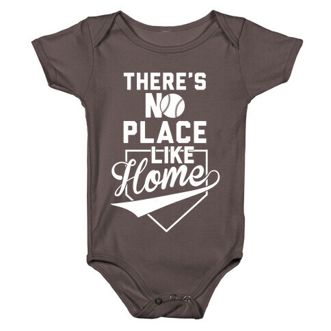 There's No Place Like Home Baby One-Piece