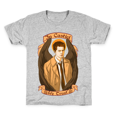 In Castiel We Trust Kids T-Shirt