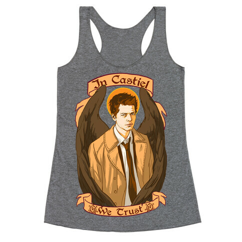 In Castiel We Trust Racerback Tank Top