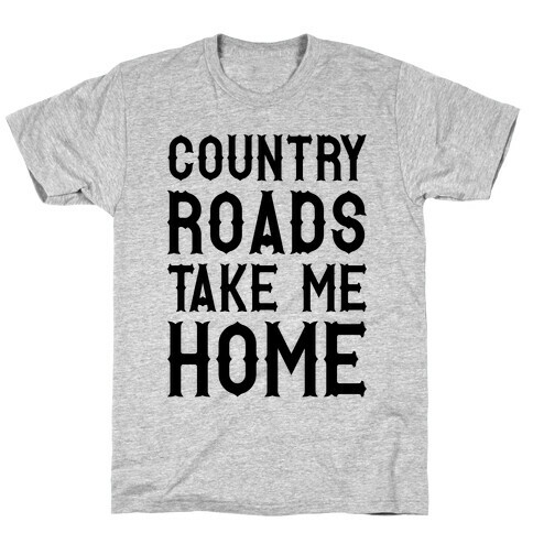 Country Roads T-Shirt