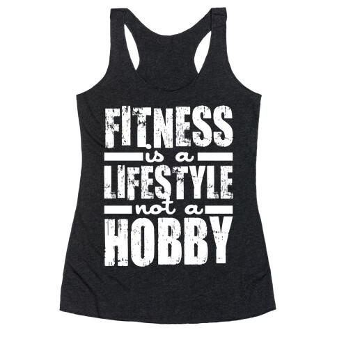 Fitness Is A Lifestyle (White Ink) Racerback Tank Top