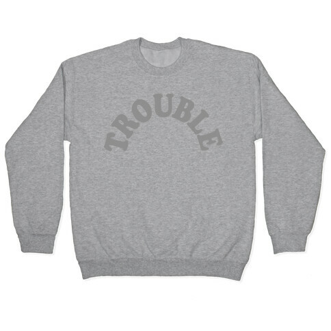 Trouble Pullover