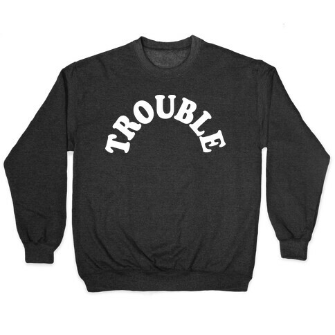 Trouble Pullover