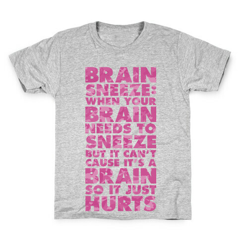 Brain Sneeze Uncle Si Quote Kids T-Shirt