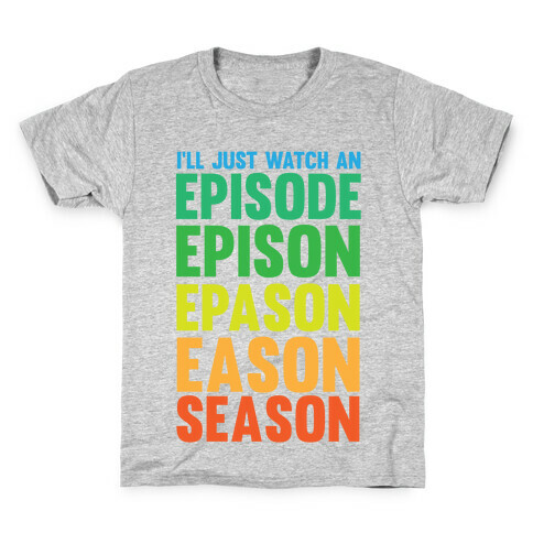 Episode...Season Kids T-Shirt