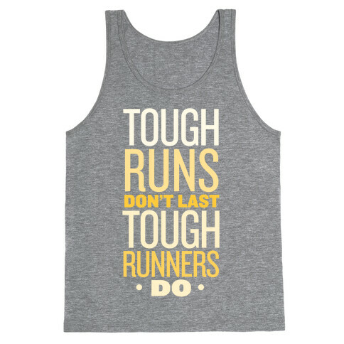 Tough Runners (Gold) Tank Top