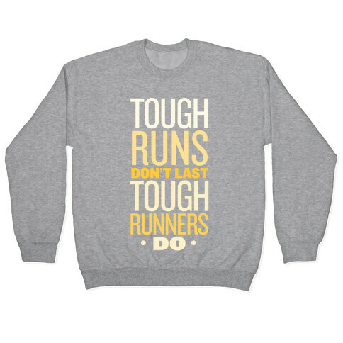 Tough Runners (Gold) Pullover