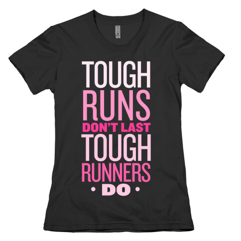Tough Runners (Pink) Womens T-Shirt