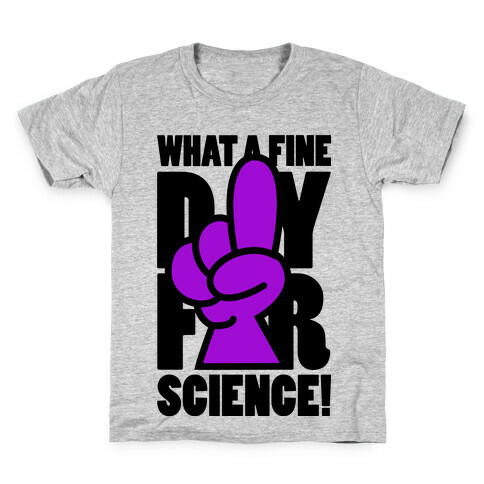 What A Fine Day For Science Kids T-Shirt
