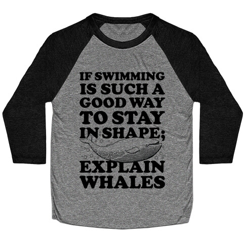 Explain Whales Baseball Tee