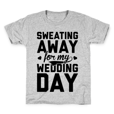Sweating Away Kids T-Shirt