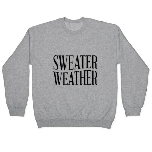 Sweater Weather Pullover