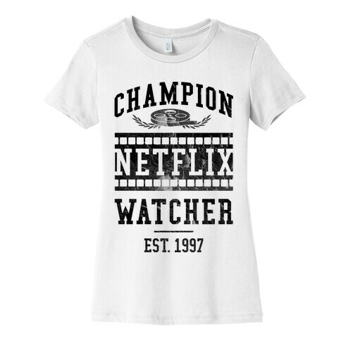 Champion Netflix Watcher Womens T-Shirt