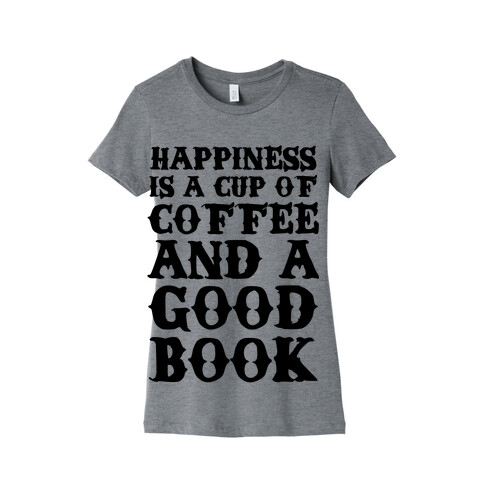 Happiness Definition Womens T-Shirt