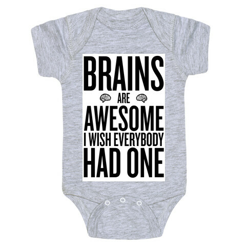 Brains are Awesome Baby One-Piece