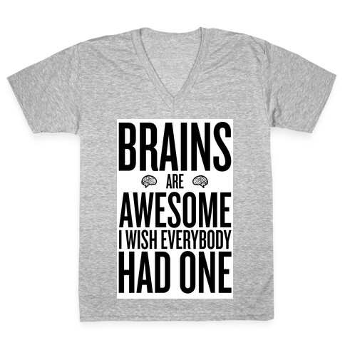 Brains are Awesome V-Neck Tee Shirt