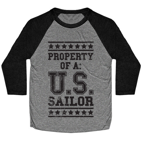 Property Of A U.S. Sailor Baseball Tee