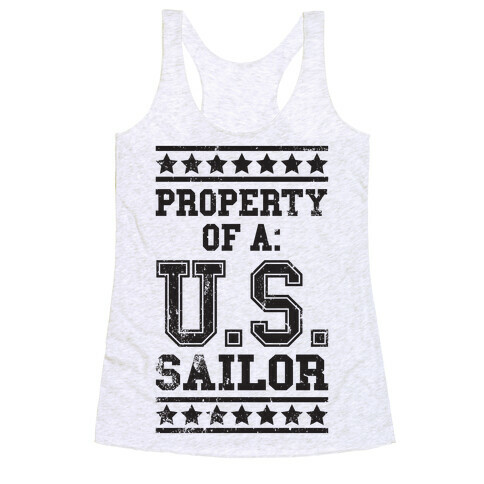 Property Of A U.S. Sailor Racerback Tank Top