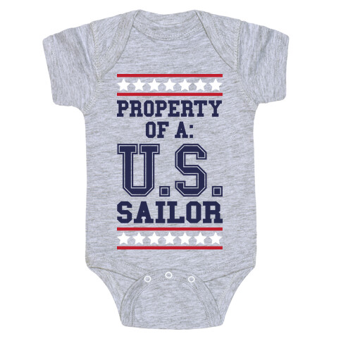 Property Of A U.S. Sailor Baby One-Piece