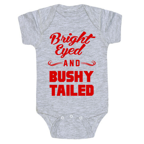 Bright Eyed and Bushy Tailed Baby One-Piece