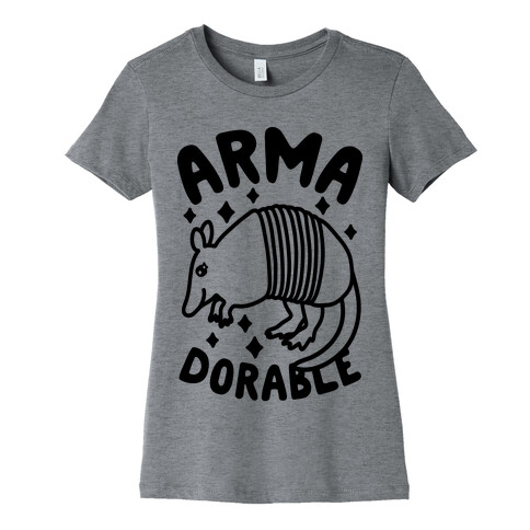 Arma-dorable Womens T-Shirt