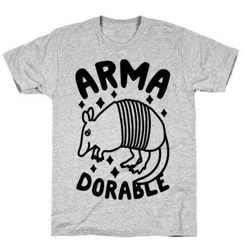 Arma-dorable T-Shirt