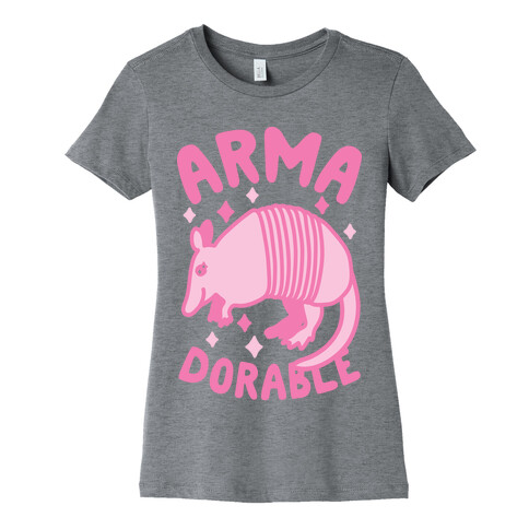 Arma-dorable Womens T-Shirt