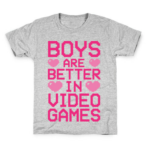 Boys Are Better In Video Games Kids T-Shirt