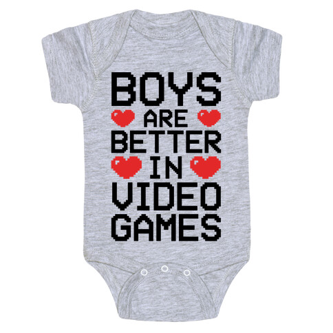 Boys Are Better In Video Games Baby One-Piece