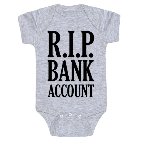 R.I.P. Bank Account Baby One-Piece