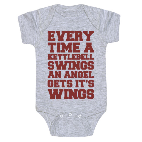 Every Time A Kettlebell Wings An Angel Gets Its Wings Baby One-Piece