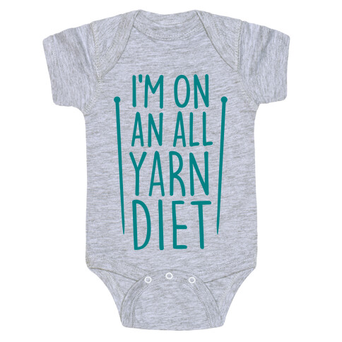 I'm On An All Yarn Diet Baby One-Piece